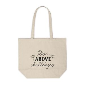 Rise Above Challenges Custom Canvas Tote Bag